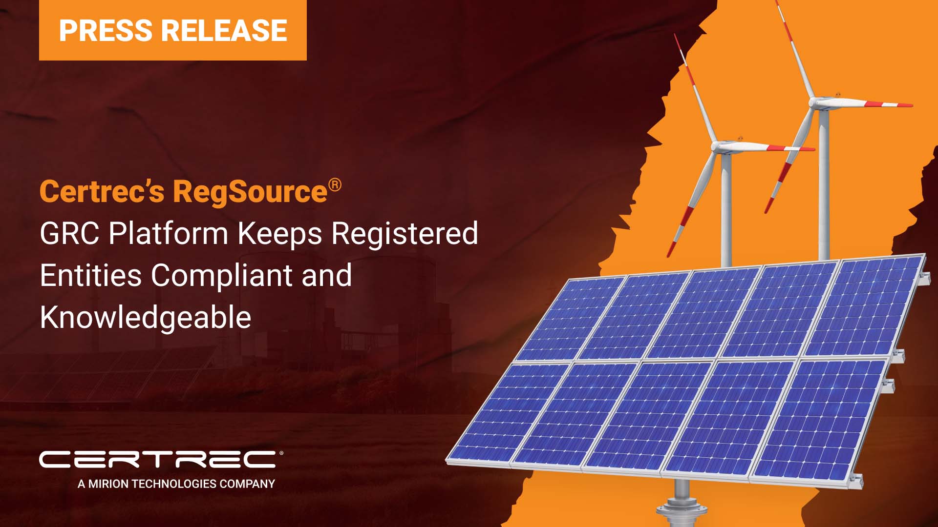 Press release header for Certrec’s RegSource® GRC platform, with images of wind turbines and solar panels.