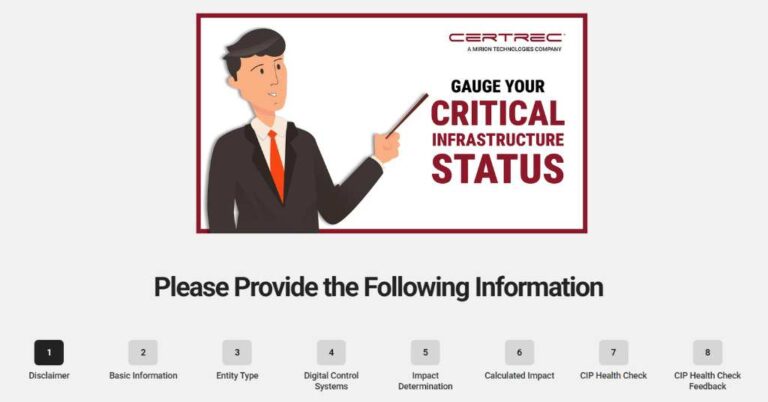 Graphic for Certrec’s free CIP Health Check Tool showing a cartoon professional pointing to the text “Gauge Your Critical Infrastructure Status.” Below is a step-by-step progress bar with stages including disclaimer, basic information, entity type, digital control systems, impact determination, and CIP health check feedback.