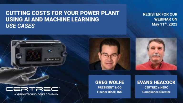 Webinar promotional image titled “Cutting Costs for Your Power Plant Using AI and Machine Learning: Use Cases,” featuring a Fischer Block device held by a hand, headshots of speakers Greg Wolfe and Evans Heacock, and event details for May 11th, 2023. The Certrec logo appears at the bottom against a dark blue background with network-like light patterns.