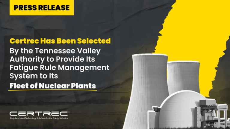 5- Certrec Has Been Selected by the Tennessee Valley Authority to Provide Its Fatigue Rule Management System to Its Fleet of Nuclear Plants - Press Release - Featured Image- Certrec