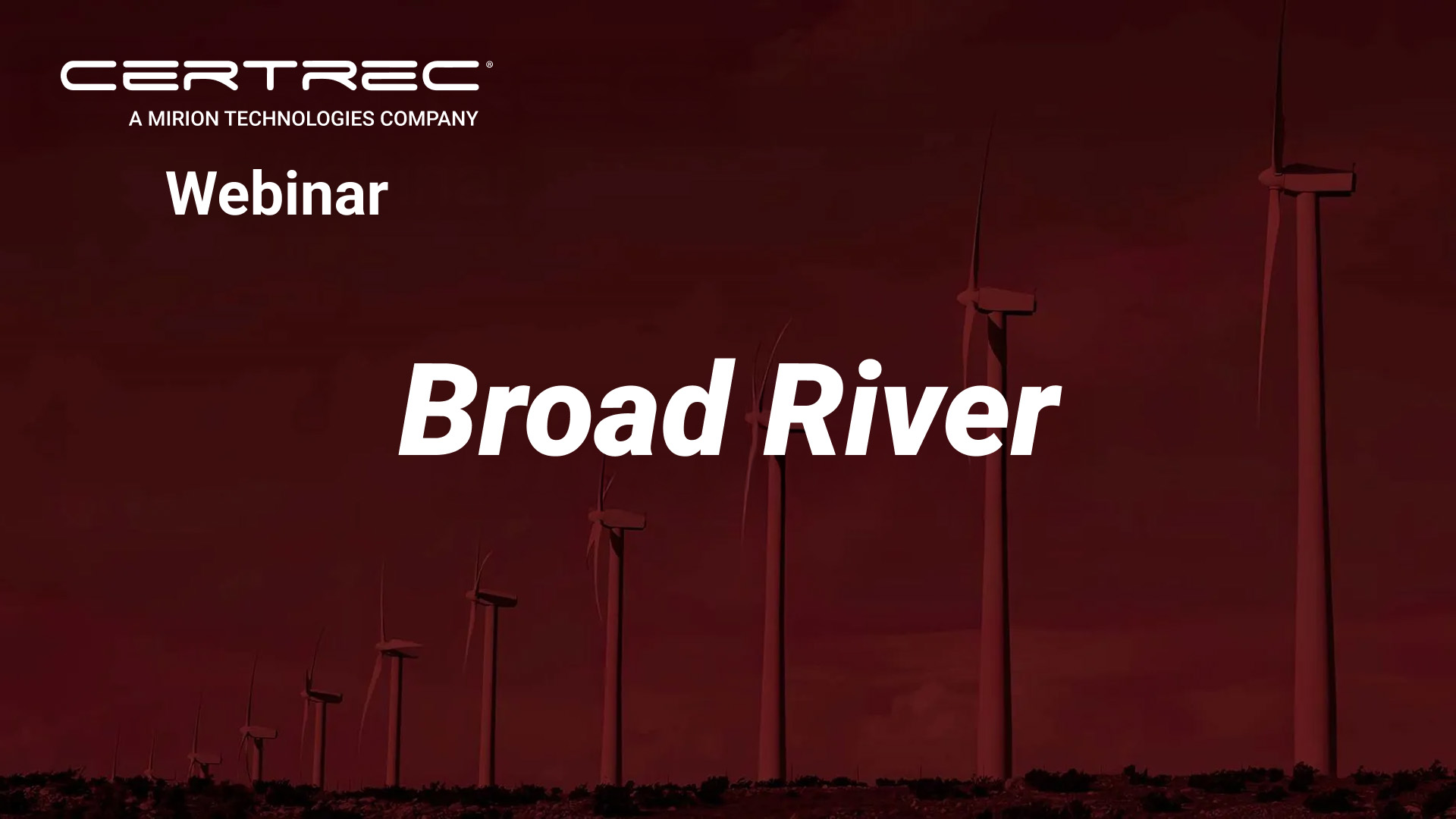 Promotional graphic for a Certrec webinar titled “Broad River,” with a dark red background featuring silhouettes of wind turbines. The image supports content on NERC violations, real-world examples, and guidance on avoiding regulatory penalties.