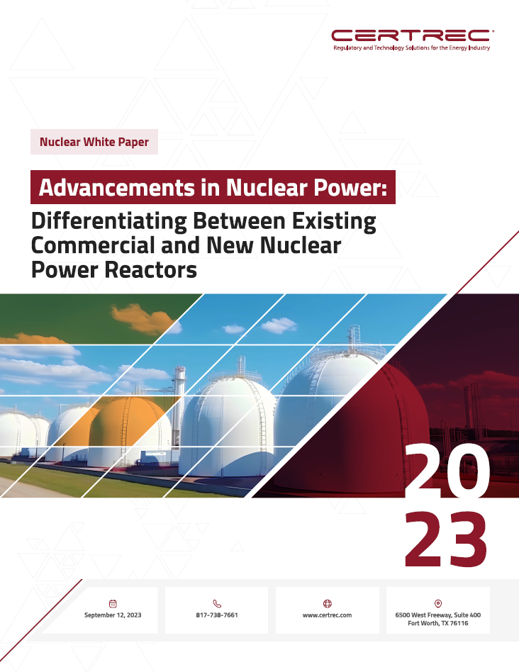 WHITE PAPER - Advancements in Nuclear Power Differentiating Between Existing Commercial and New Nuclear Power Reactors