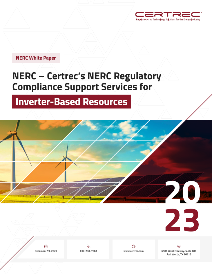 WHITE PAPER - Certrec’s NERC Regulatory Compliance Support Services for IBRs