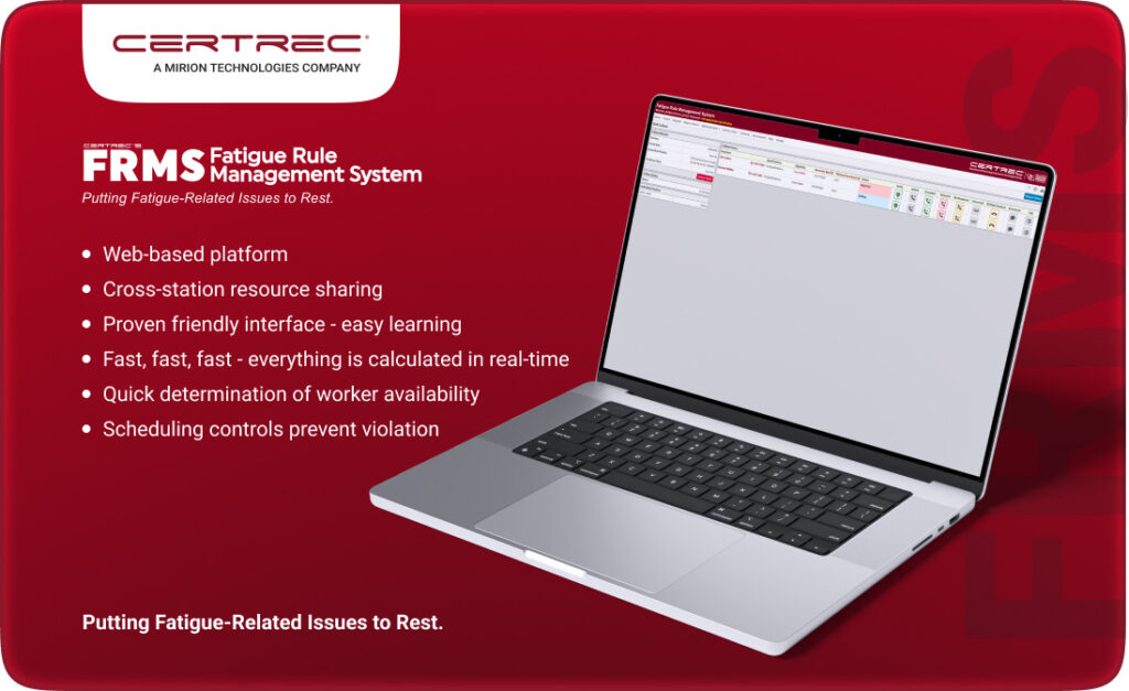 Promotional image for Certrec’s Fatigue Rule Management System (FRMS), featuring a laptop displaying the FRMS interface on a red background. Text highlights system benefits such as web-based access, real-time calculations, user-friendly interface, and scheduling controls to prevent violations.