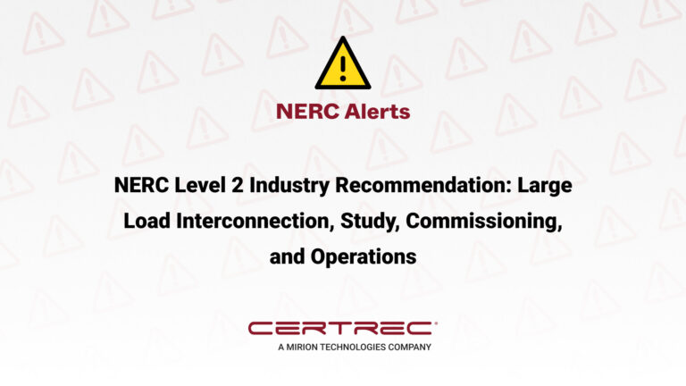 Alert graphic titled “NERC Alerts” with a yellow warning triangle and background filled with faded exclamation icons. The headline reads “NERC Level 2 Industry Recommendation: Large Load Interconnection, Study, Commissioning, and Operations,” indicating a formal advisory for grid infrastructure planning.