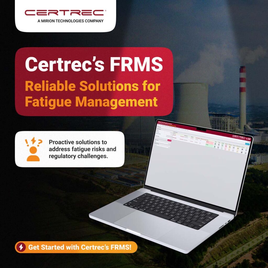 Promotional image for Certrec’s FRMS featuring a bold red banner that reads “Certrec’s FRMS: Reliable Solutions for Fatigue Management.” The background shows a nuclear power plant, and a laptop in the foreground displays the FRMS software interface. An icon with a user silhouette and alert symbols is paired with text saying, “Proactive solutions to address fatigue risks and regulatory challenges.”