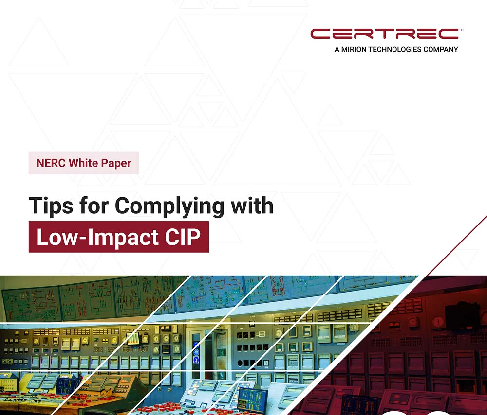 This image features a NERC White Paper titled "Tips for Complying with Low-Impact CIP", published by Certrec. The paper is likely focused on providing guidance for organizations seeking to comply with NERC's Critical Infrastructure Protection (CIP) standards, specifically for systems deemed "low-impact." These systems are less critical to the overall grid security, but still require adherence to certain standards to ensure reliability and safety.
