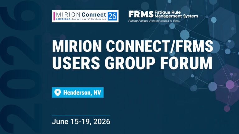 Promotional banner for the 2026 Mirion Connect/FRMS Users Group Forum, showcasing the event location in Henderson, NV. It features the Mirion Connect 26 and Certrec’s FRMS (Fatigue Rule Management System) logos with the tagline "Putting Fatigue-Related Issues to Rest.